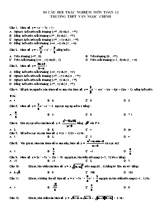80 Câu hỏi trắc nghiệm môn Toán 12 - Trường THPT Văn Ngọc Chính