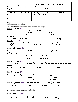 Đề kiểm tra môn Toán Khối 5 - Học kì 2 - Năm học 2019-2020 (Chuẩn kiến thức)
