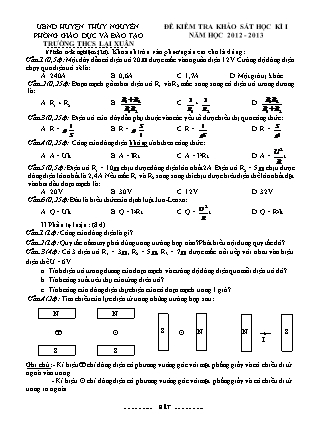 Đề kiểm tra khảo sát môn Vật Lý Lớp 9 - Học kì I - Năm học 2012-2013 - Trường THCS Lại Xuân