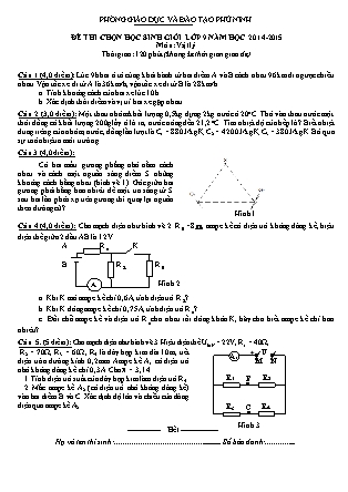 Đề thi chọn học sinh giỏi môn Vật Lý Lớp 9 - Năm học 2014-2015 - Phòng Giáo dục và đào tạo Phù Ninh