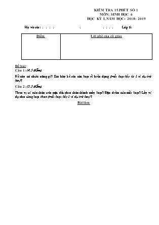 Đề kiểm tra 15 phút môn Sinh học Lớp 6 - Học kì I - Năm học 2018-2019