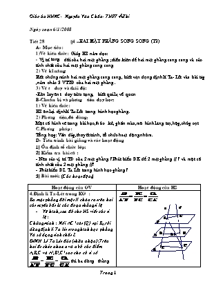 Giáo án Hình học nâng cao Lớp 11 - Tiết 28, Bài 4: Hai mặt phẳng song song (Tiết 2) - Nguyễn Văn Chấn