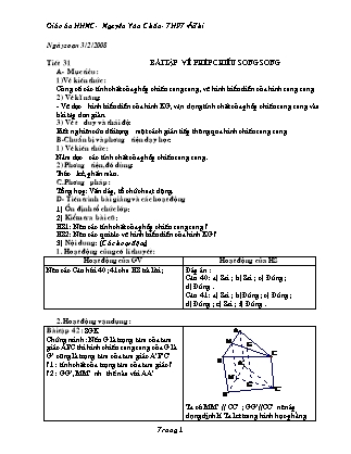 Giáo án Hình học nâng cao Lớp 11 - Tiết 31: Bài tập về phép chiếu song song - Nguyễn Văn Chấn