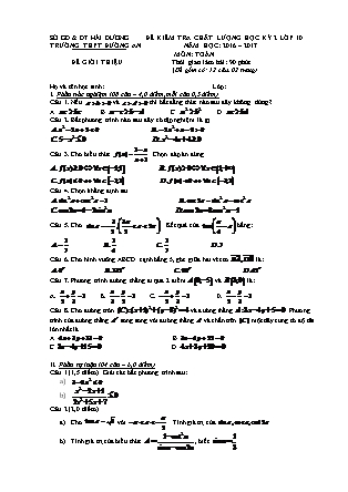 Đề kiểm tra chất lượng môn Toán Lớp 10 - Học kì 2 - Năm học 2016-2017 - Trường THPT Đường An