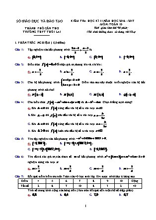 Đề kiểm tra môn Toán Khối 10 - Học kì 2 - Năm học 2016-2017 - Trường THPT Thới Lai