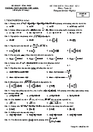 Đề kiểm tra môn Toán Lớp 10 - Học kì II - Năm học 2016-2017 - Trường THPT Nguyễn Viết Xuân