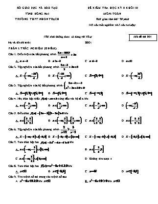 Đề kiểm tra môn Toán Lớp 10 - Học kì II - Trường THPT Nhơn Thạch