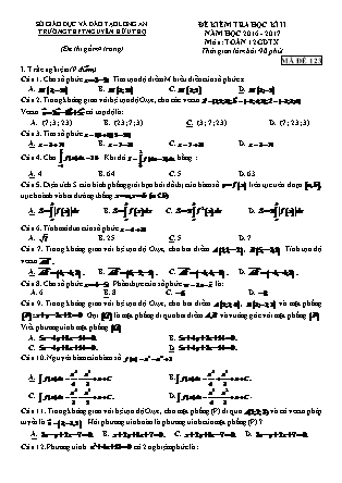 Đề kiểm tra môn Toán Lớp 12 - Học kì II - Đề số 1 - Năm học 2016-2017 - Trường THPT Nguyễn Hữu Thọ