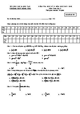 Đề kiểm tra môn Toán Lớp 12 - Học kì II - Đề số 1 - Năm học 2017-2018 - Trường THPT Đông Thọ