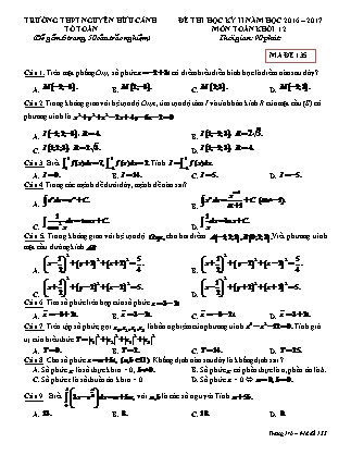 Đề kiểm tra môn Toán Lớp 12 - Học kì II - Năm học 2016-2017 - Trường THPT Nguyễn Hữu Cảnh