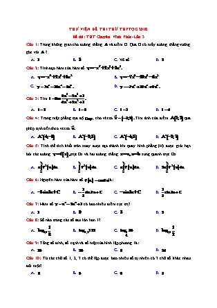 Đề luyện thi Trung học phổ thông quốc gia môn Toán Lớp 12 - Đề số 3 (Kèm đáp án)