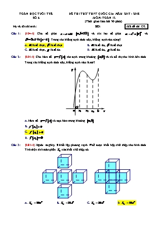 Đề thi thử Trung học phổ thông quốc gia môn Toán Khối 12 - Mã đề thi 132 -  Năm học 2017-2018