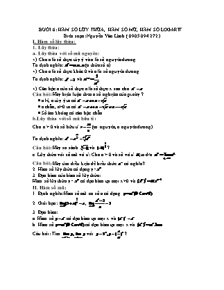 Giáo án môn Toán Lớp 12 - Bài 6: Hàm số lũy thừa, hàm số mũ, hàm số Logarit - Nguyễn Văn Lành