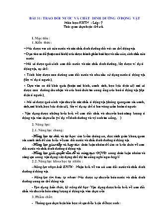 Giáo án Khoa học tự nhiên 7 (Kết nối tri thức) - Bài 31: Trao đổi nước và chất dinh dưỡng ở động vật
