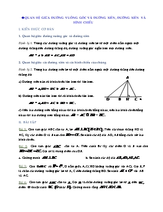 Bài tập môn Hình học Lớp 7 - Bài: Quan hệ giữa đường vuông góc và đường xiên, đường xiên và hình chiếu (Có lời giải)