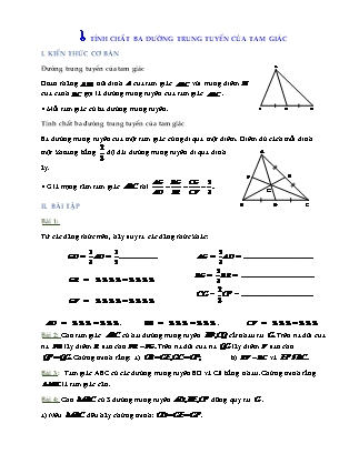 Bài tập môn Hình học Lớp 7 - Bài: Tính chất ba đường trung tuyến của tam giác (Có lời giải)