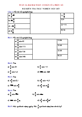 Bài tập môn Toán Lớp 6 Sách Kết nối tri thức - Tuần 26: Hai bài toán cơ bản của phân số