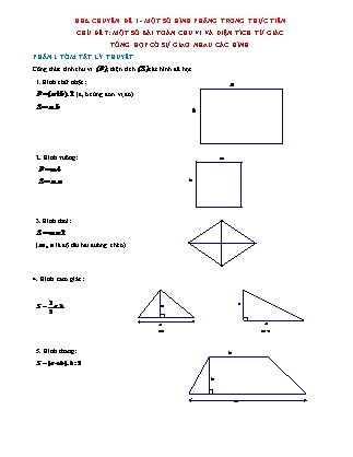 Luyện thi học sinh giỏi môn Toán Lớp 6 - Chuyên đề 1: Một số hình phẳng trong thực tiễn - Chủ đề 7: Một số bài toán chu vi và diện tích tứ giác tổng hợp có sự giao nhau các hình (Có lời giải)
