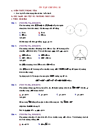Phương pháp giải Hình học Lớp 9 - Chương 2: Đường tròn - Bài: Ôn tập chương II (Có đáp án)