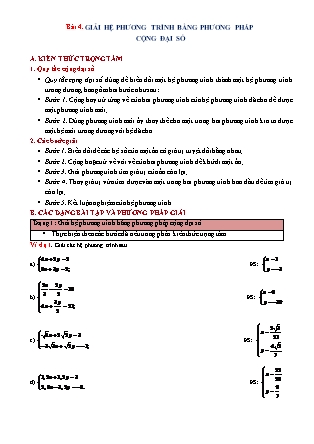 Phương pháp giải Hình học Lớp 9 - Chương 3: Hệ hai phương trình bậc nhất hai ẩn - Bài 4: Giải hệ phương trình bằng phương pháp cộng đại số (Có đáp án)
