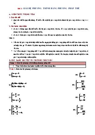 Phương pháp giải Hình học Lớp 9 - Chương 3: Hệ hai phương trình bậc nhất hai ẩn - Bài 3: Giải hệ phương trình bằng phương pháp thế (Có đáp án)