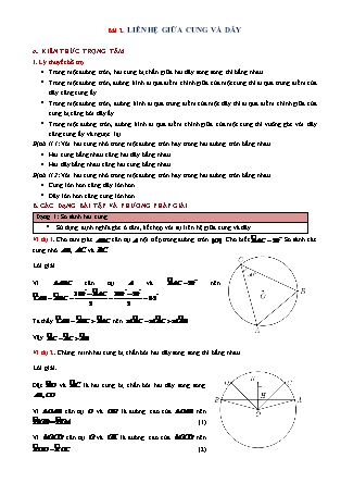 Phương pháp giải môn Hình học Lớp 9 - Chương 3: Góc với đường tròn - Bài 2: Liên hệ giữa cung và dây (Có đáp án)