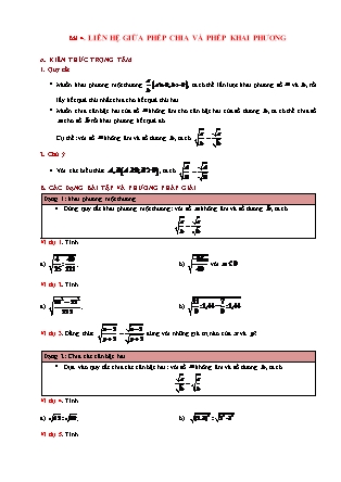 Phương pháp giải môn Toán Lớp 9 - Chương 1: Căn bậc hai-Căn bậc ba - Bài 4: Liên hệ giữa phép chia và phép khai phương (Có đáp án)