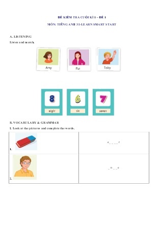 Bộ 5 đề thi cuối kì I môn Tiếng Anh Lớp 3 Sách i-Learn Smart Start (Có đáp án)