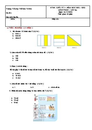 Đề kiểm tra định kì cuối kì I môn Toán Lớp 3 (Kết nối tri thức và cuộc sống) - Năm học 2022-2023 - Trường Tiểu học Thế Giới Trẻ Em (Có đáp án)