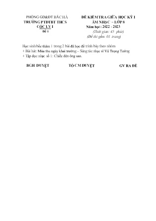 2 Đề kiểm tra Âm nhạc Lớp 8 giữa học kì I - Năm học 2022-2023 - Trường PTDTBT THCS Cốc Ly 1 (Có đáp án)