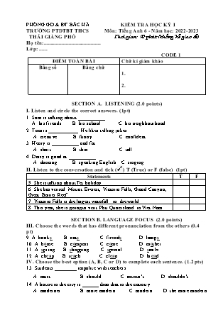 2 Đề kiểm tra Tiếng Anh Lớp 6 - Học kì I - Năm học 2022-2023 - Trường Phổ thông Dân tộc Bán trú THCS Thải Giàng Phố (Có đáp án + Ma trận)