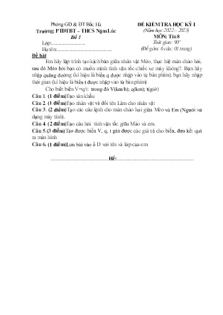 2 Đề kiểm tra Tin học 8 - Học kì I - Năm học 2022-2023 - Trường PTDTBT THCS Nậm Lúc (Có đáp án + Ma trận)