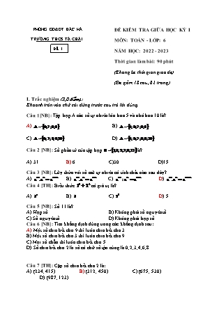 2 Đề kiểm tra Toán Lớp 6 giữa học kì I - Năm học 2022-2023 - Trường THCS Tà Chải (Có đáp án + Ma trận)