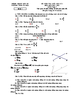2 Đề kiểm tra Toán Lớp 7 giữa học kì I - Năm học 2022-2023 - Trường THCS Tà Chải (Có đáp án + Ma trận)