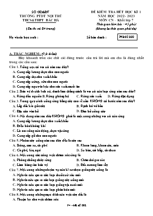 Đề kiểm tra Công nghệ 7 cuối học kì I - Mã đề 002 - Năm học 2022-2023 - Trường PTDT Nội trú THCS&THPT Bắc Hà (Có đáp án + Ma trận)