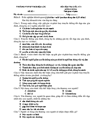 Đề kiểm tra GDCD 6 giữa học kì I - Đề số 1 - Trường Phổ thông Dân tộc Bán trú THCS Nậm Lúc (Có đáp án + Ma trận)