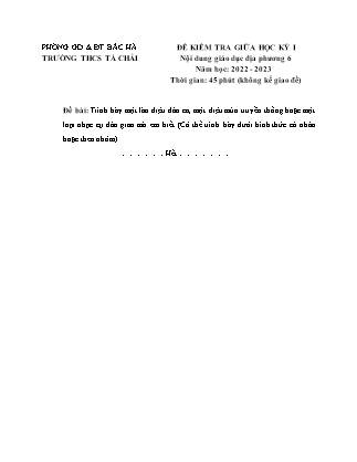 Đề kiểm tra Giáo dục địa phương 6 giữa học kì I - Năm học 2022-2023 - Trường THCS Tà Chải (Có đáp án)