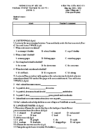 Đề kiểm tra Tiếng Anh Lớp 7 giữa học kì I - Code 1- Năm học 2022-2023 - Trường Phổ thông Dân tộc Bán trú TH&THCS Tả Củ Tỷ 1 (Có đáp án + Ma trận)