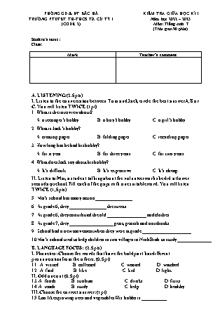 Đề kiểm tra Tiếng Anh Lớp 7 giữa học kì I - Code 2 - Năm học 2022-2023 - Trường Phổ thông Dân tộc Bán trú TH&THCS Tả Củ Tỷ 1 (Có đáp án + Ma trận)