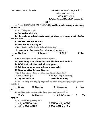Đề kiểm tra Tin học 6 giữa học kì I - Đề 1 - Năm học 2022-2023 - Trường THCS Tà Chải (Có đáp án + Ma trận)