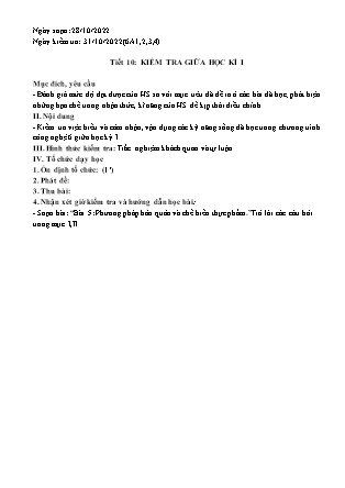 Giáo án Công nghệ 6 - Tiết 10: Kiểm tra giữa học kì I - Năm học 2022-2023 - Trường THCS Bảo Nhai