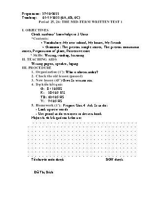 Giáo án Tiếng Anh Lớp 6 - Period 25+26: The first mid-term written test 1 - Năm học 2022-2023