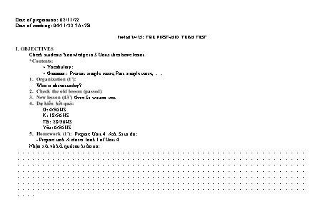 Giáo án Tiếng Anh Lớp 7 - Period 24+25: The first-mid term test - Năm học 2022-2023 - Trường Phổ thông Dân tộc Bán trú THCS Nậm Mòn (Hệ 10 năm)