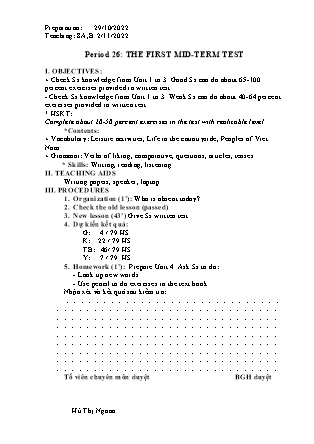 Giáo án Tiếng Anh Lớp 8 - Period 26: The first mid-term test - Năm học 2022-2023