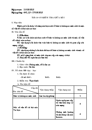 Giáo án Tin học 9 - Tiết 14+15: Kiểm tra giữa kì I - Năm học 2022-2023